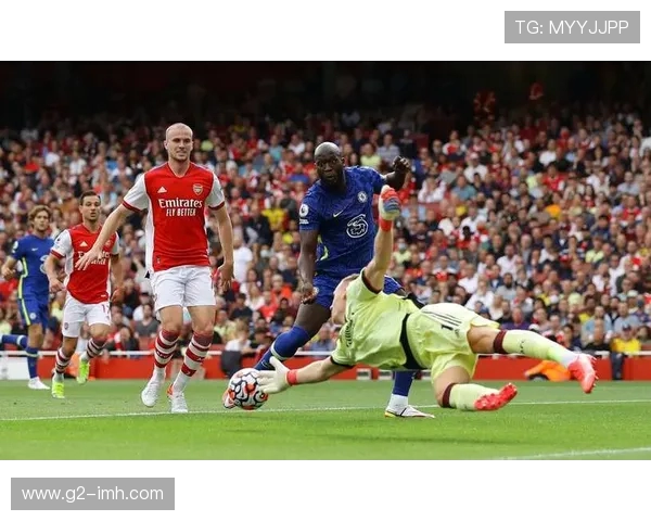 切尔西与阿森纳并列英超最多进球点多达十人彰显球队全面火力实力